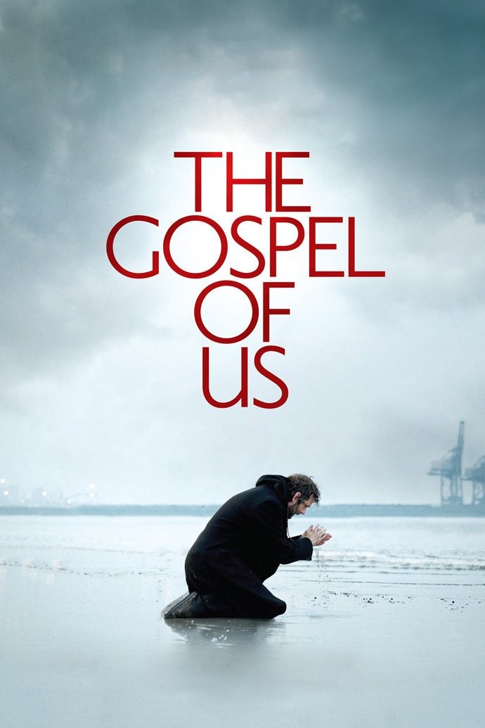 Постер The Gospel of Us